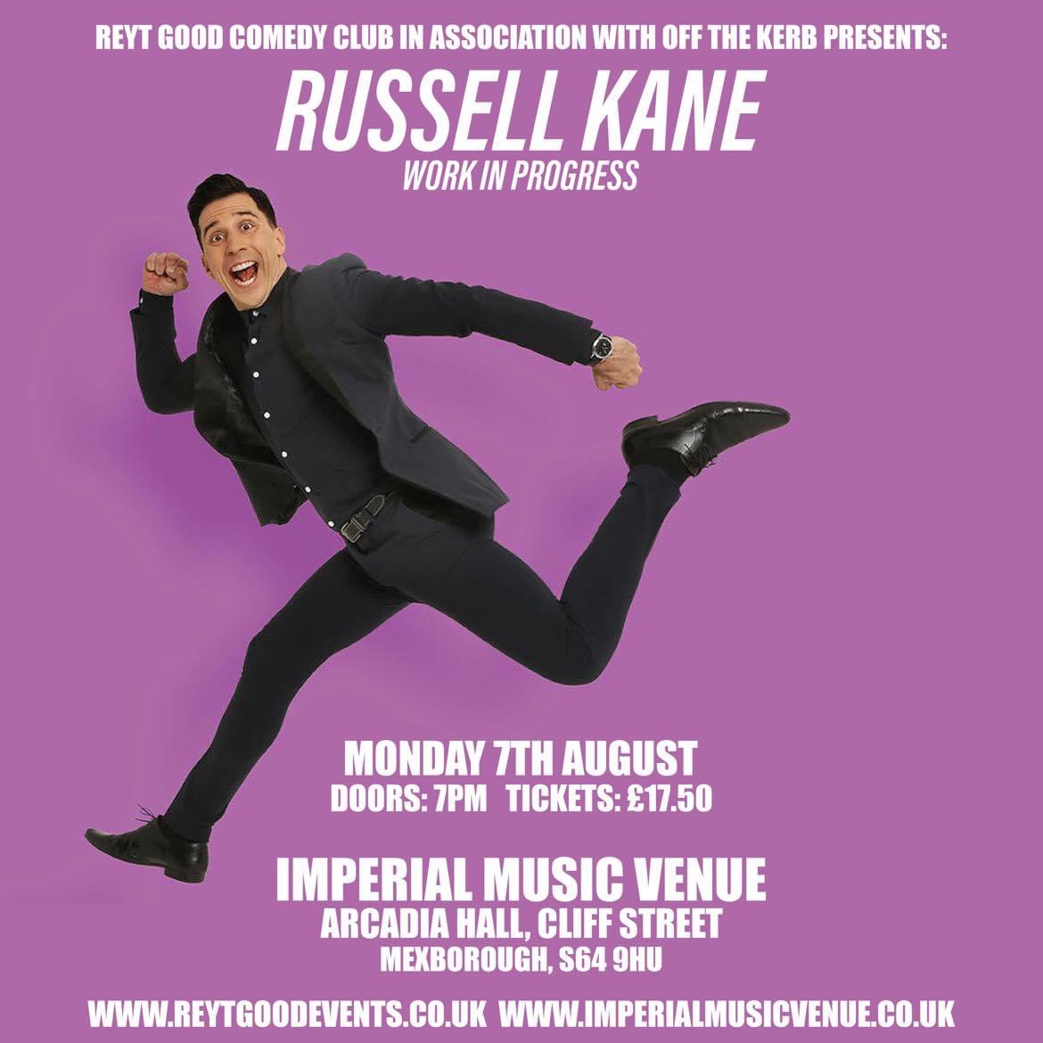 Russell Kane – Work in Progress