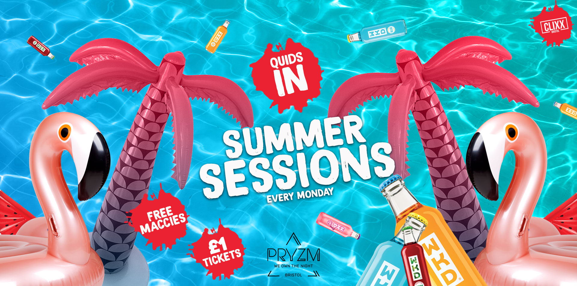 QUIDS IN – Summer Sessions! –   £1 Tickets