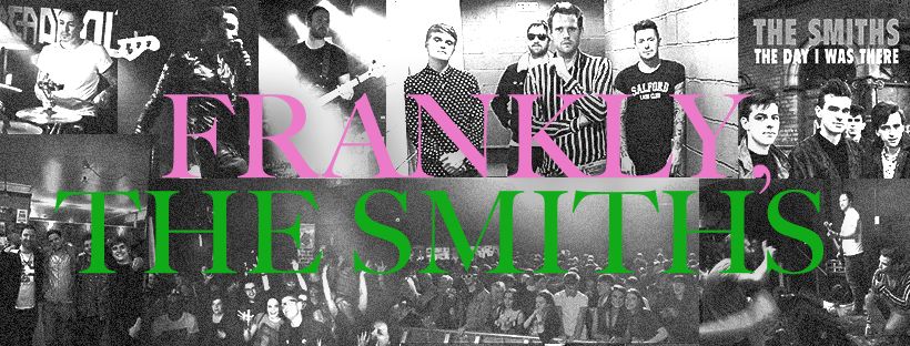 Frankly, The Smiths Live