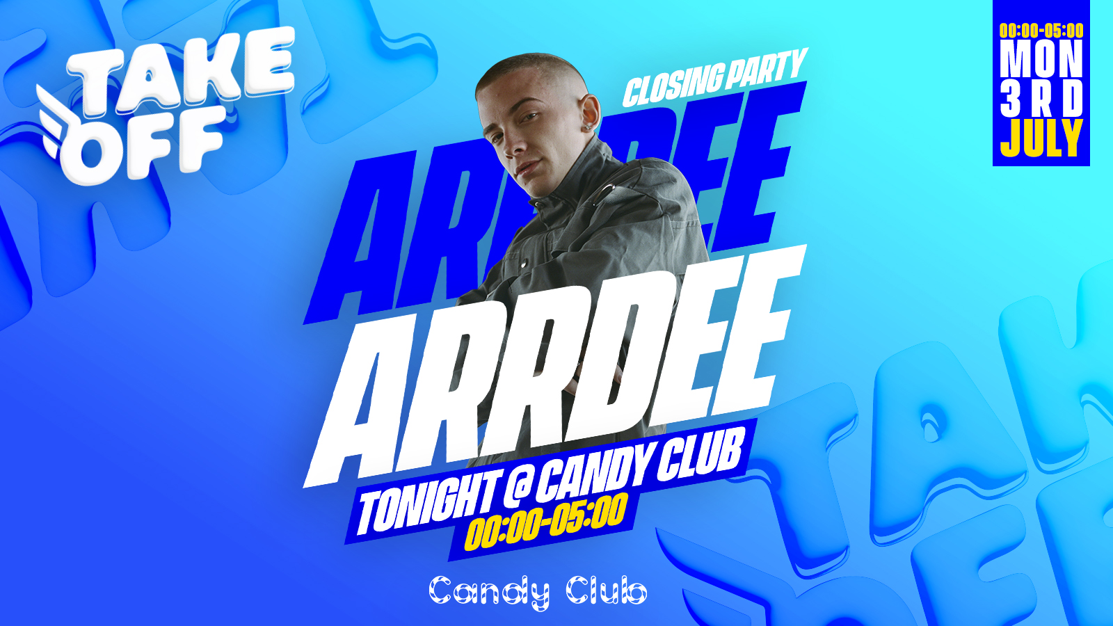 Take Off Closing Party: Arrdee LIVE