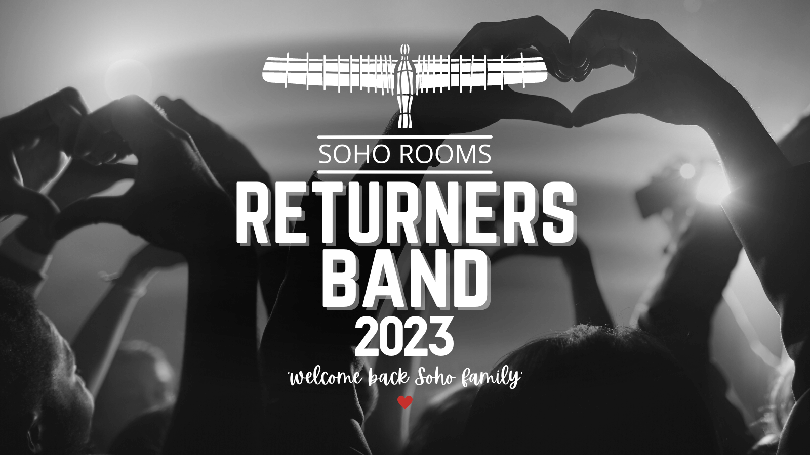 Soho’s Returners Band 2023! 15 Nights, 8 Venues, 1 Band! – Unlimited Entry!