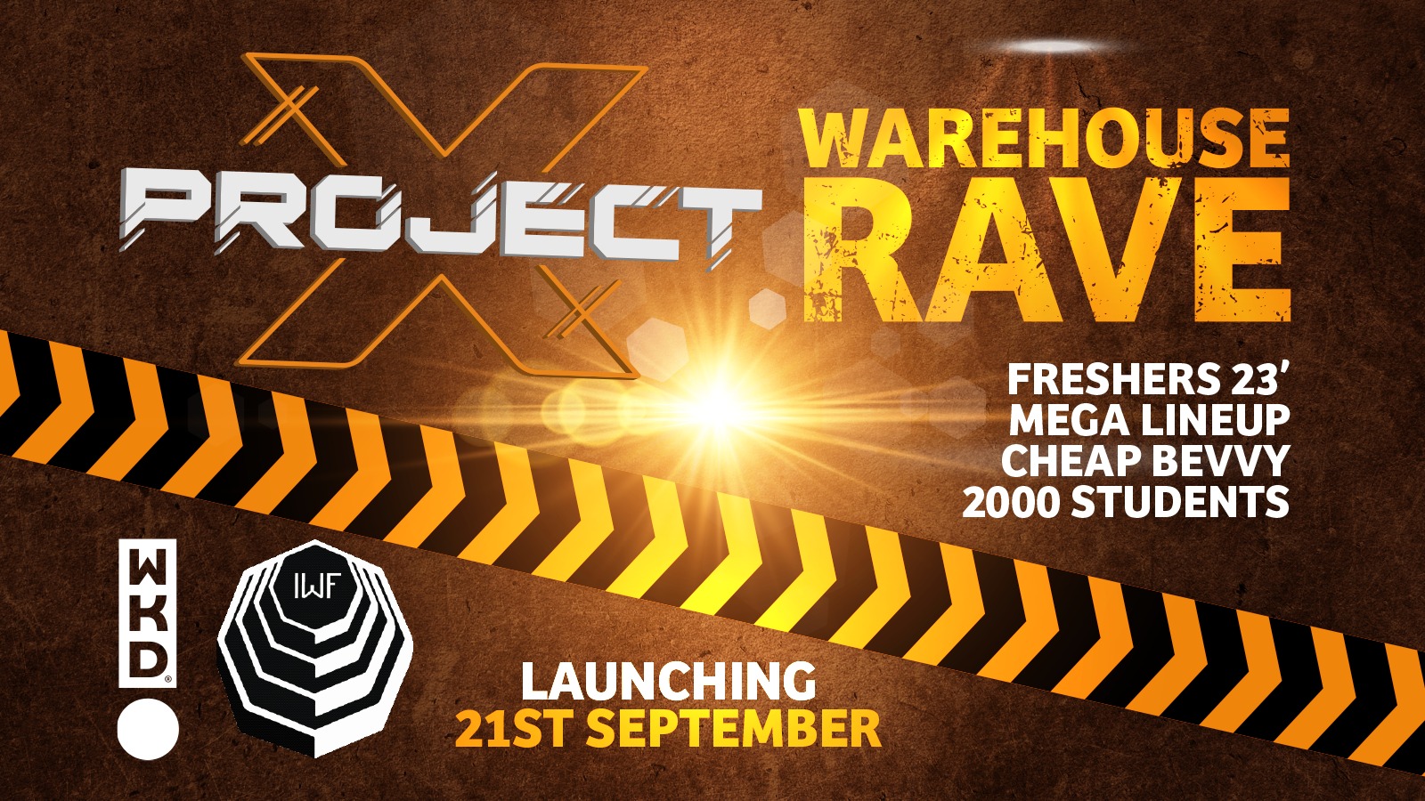 Project X FRESHERS WAREHOUSE RAVE 2023
