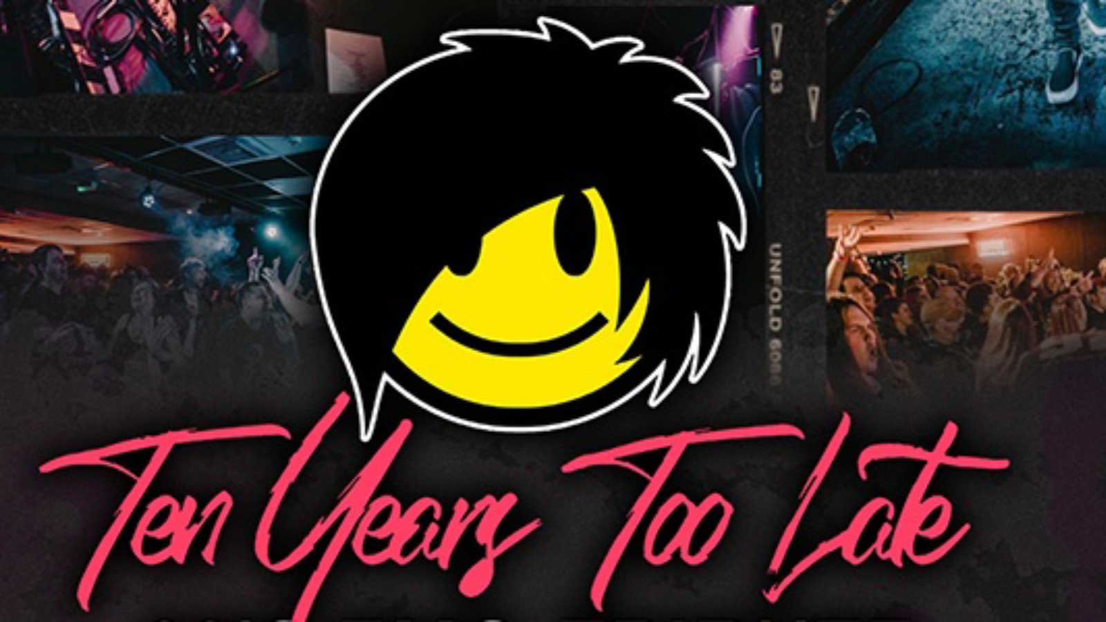 Ten Years Too Late after Party