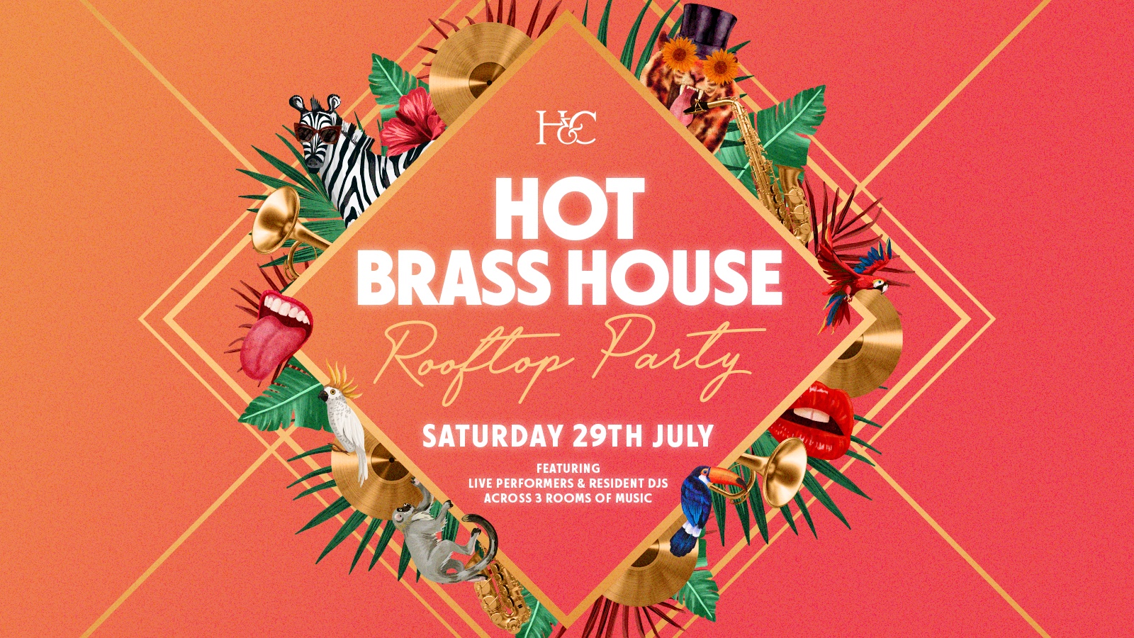 HOT BRASS HOUSE ROOFTOP PARTY – 29/07