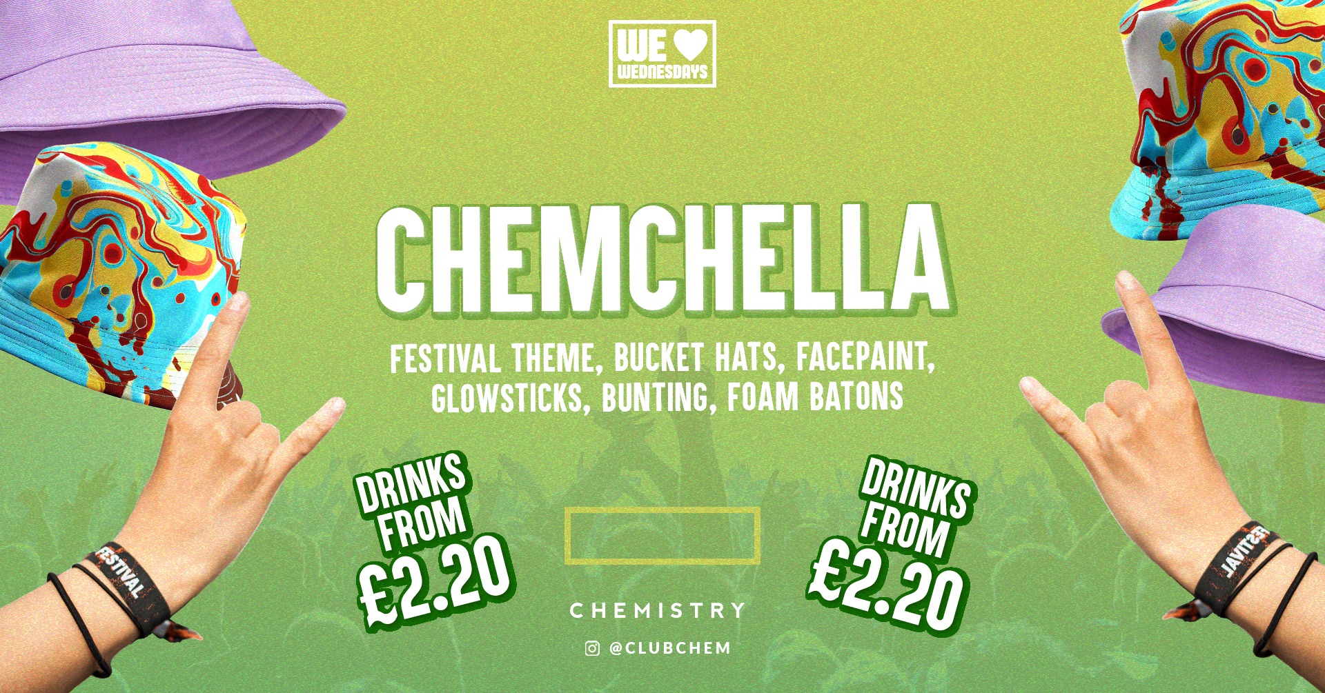 Chemchella 🎪 £2.20 Drinks | 3am Close