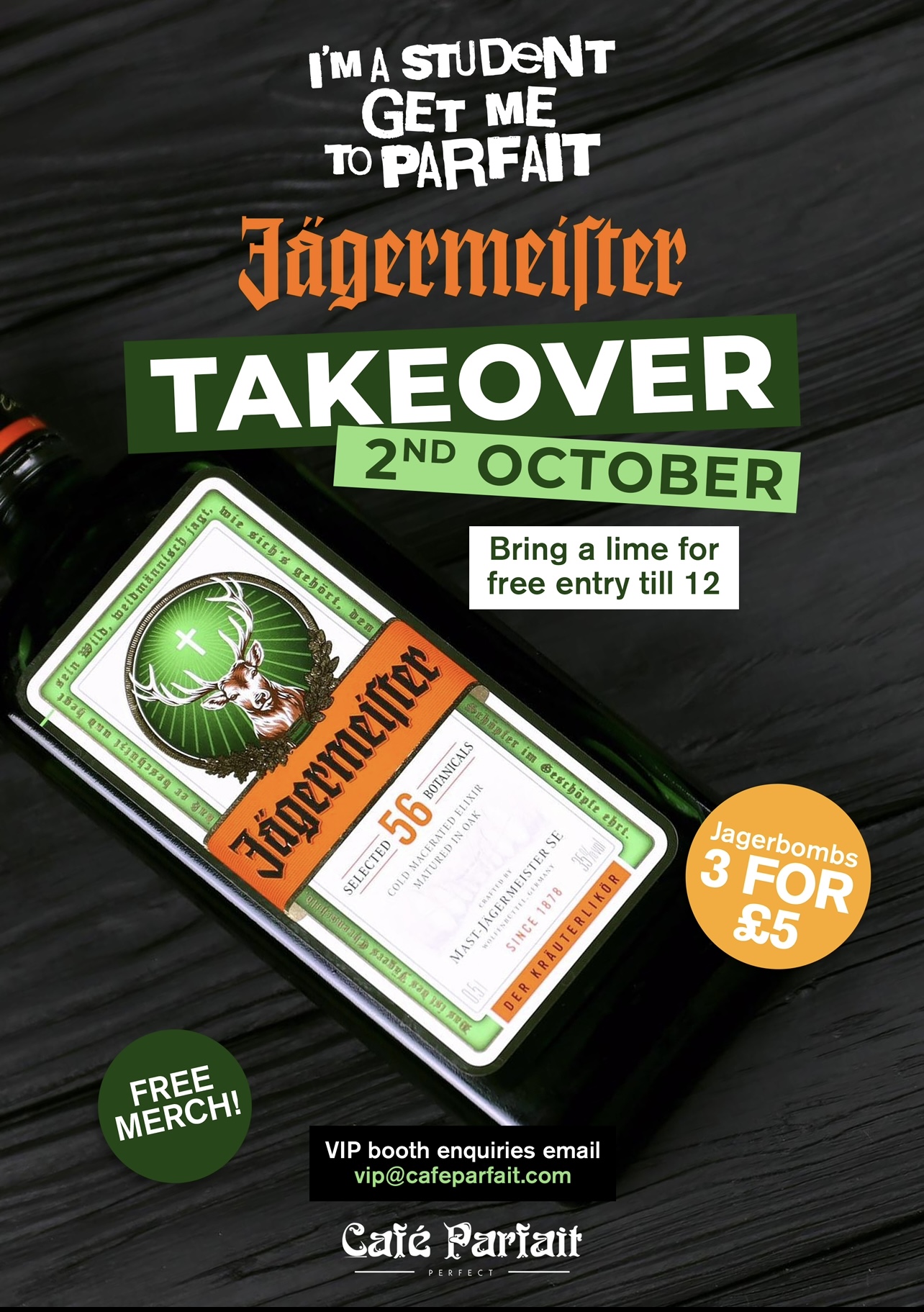 I’m a student get me to parfait : Jagermeister Takeover