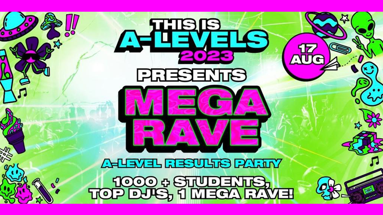 THIS IS A-LEVELS: Results MEGA RAVE 2023