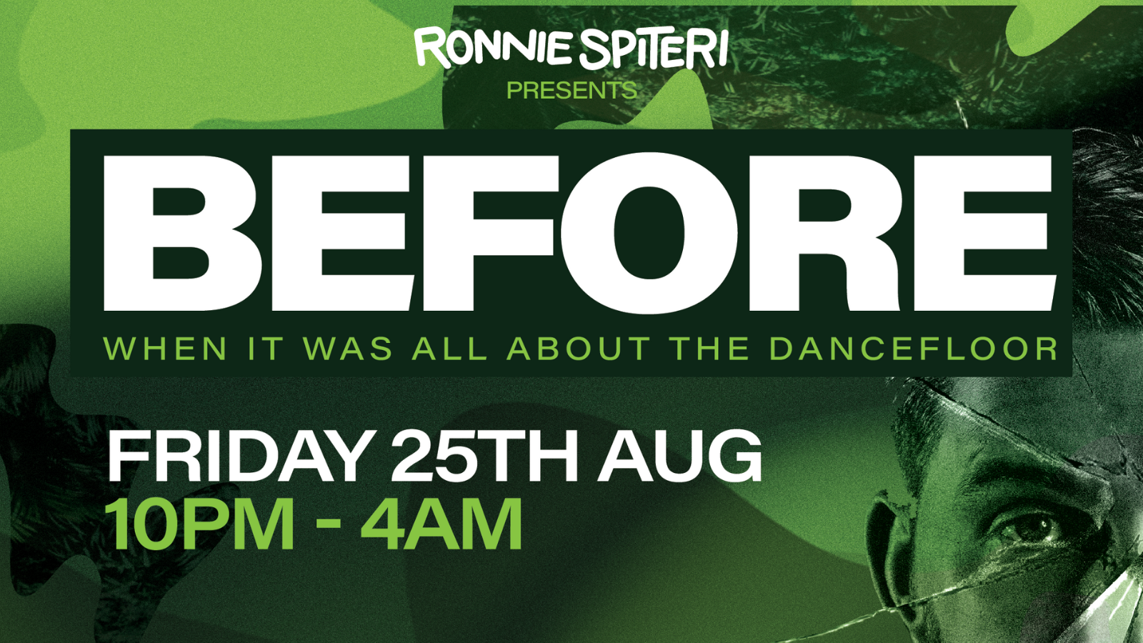 Ronnie Spiteri Presents BEFORE