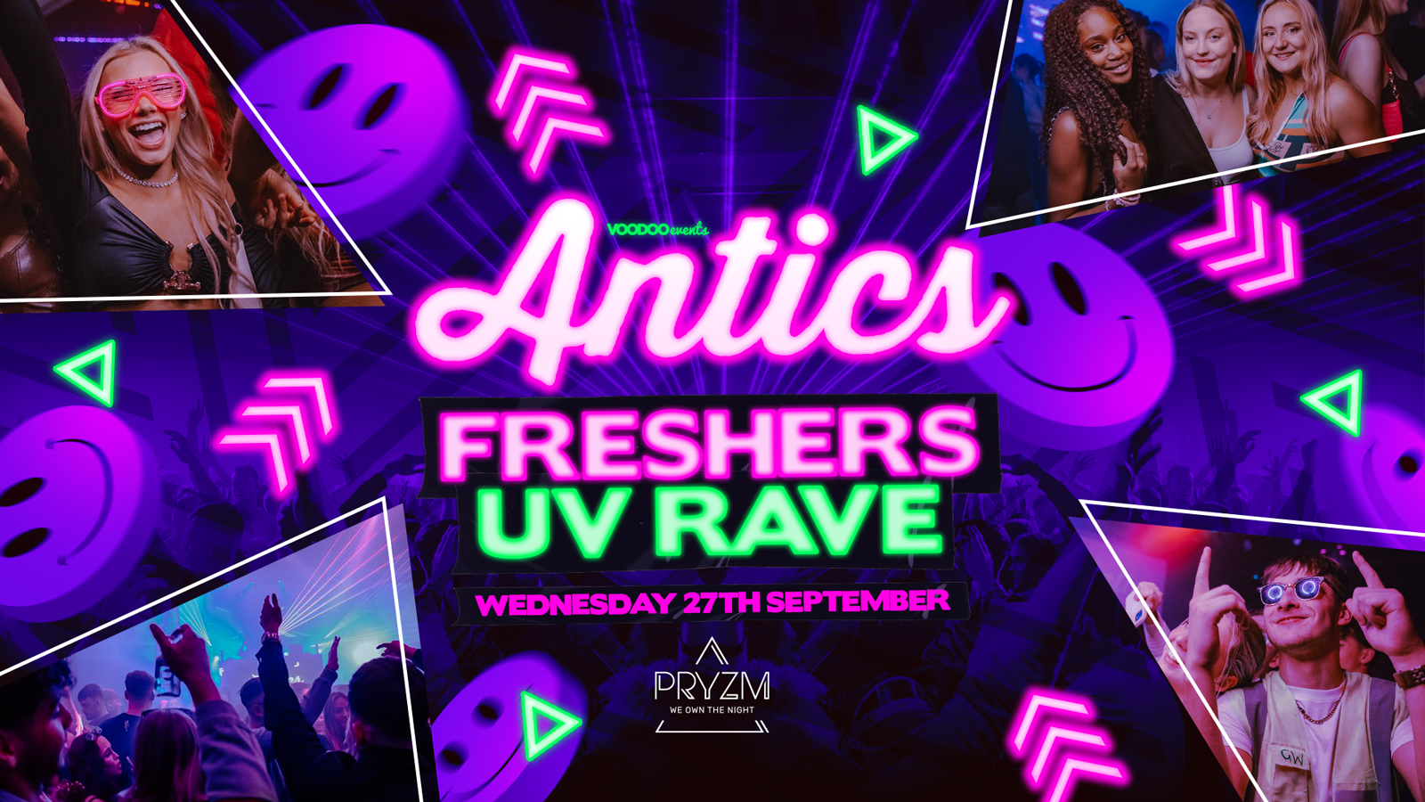 Antics at PRYZM Leeds  – Freshers UV Rave – 27th September
