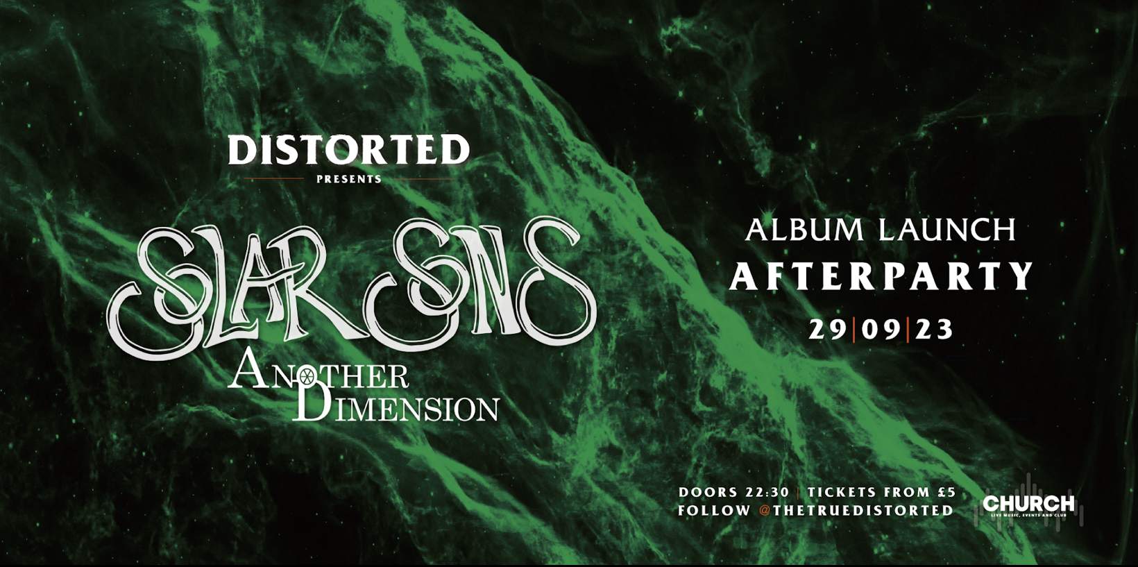 Distorted: Solar Sons Afterparty Club Night