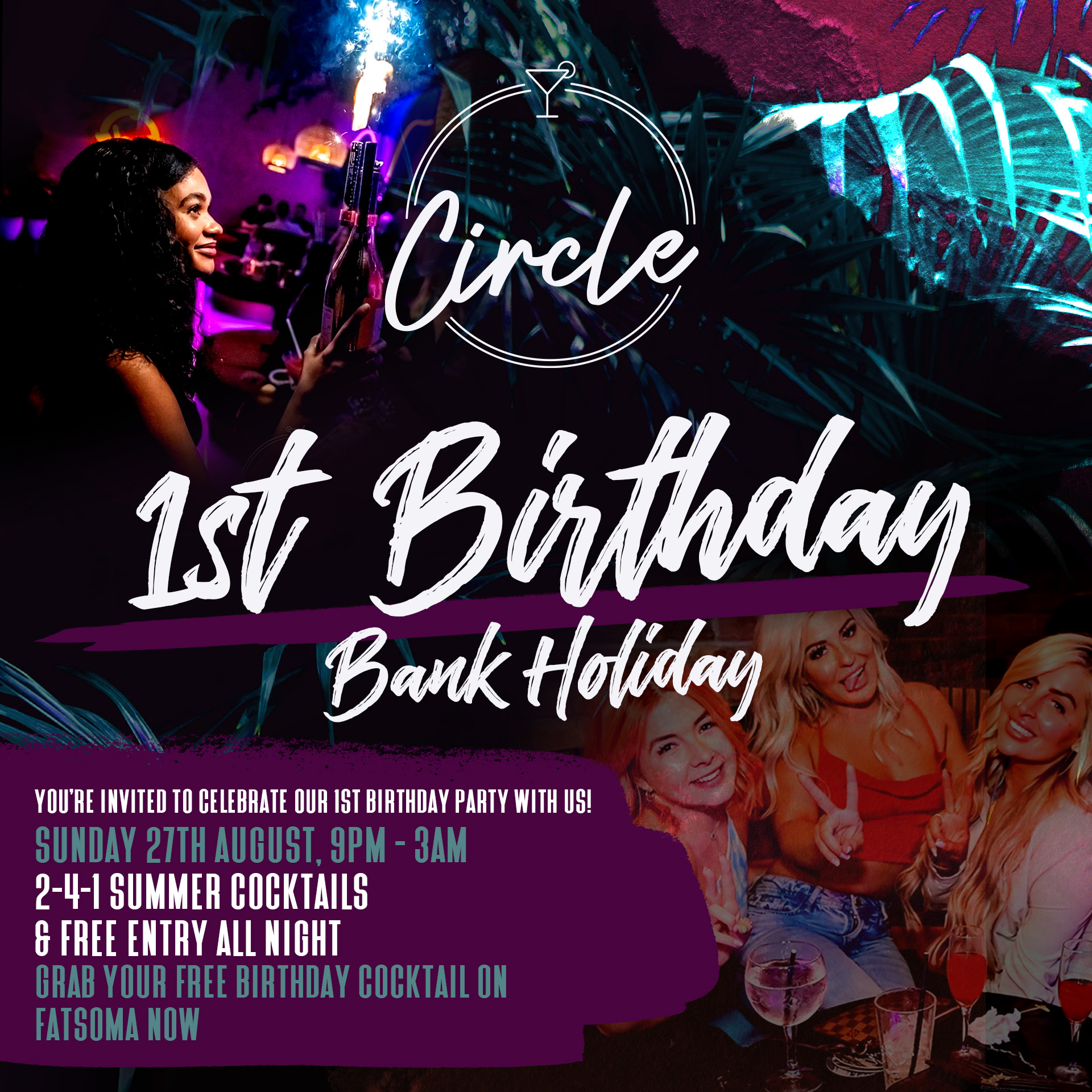 1st Birthday Bank Holiday Sunday @ Circle Bolton