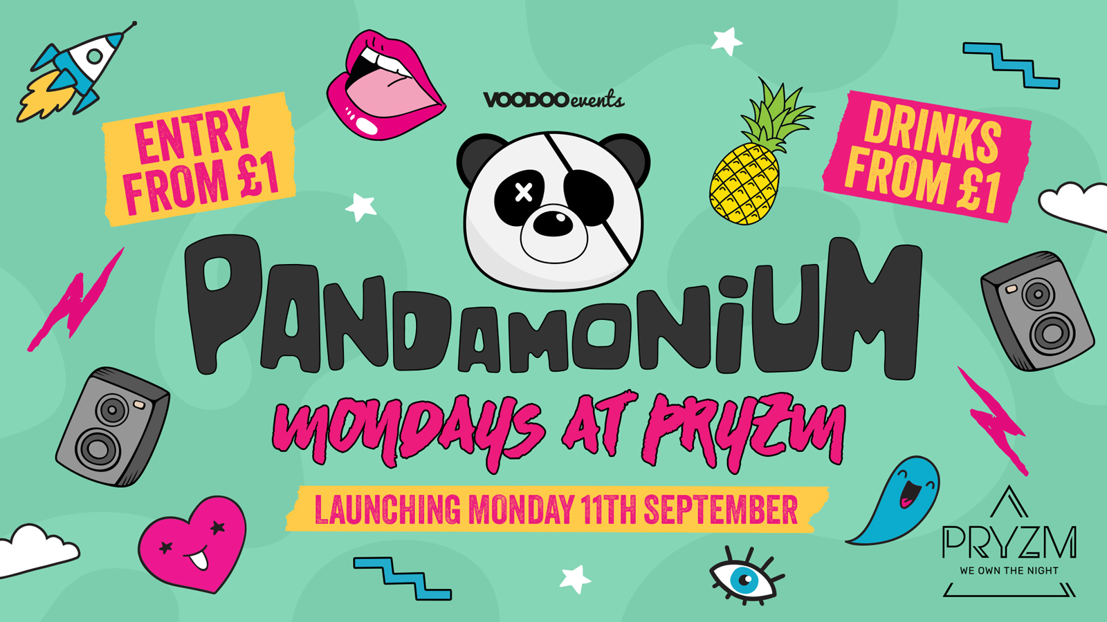 Pandamonium Mondays At PRYZM 16th October