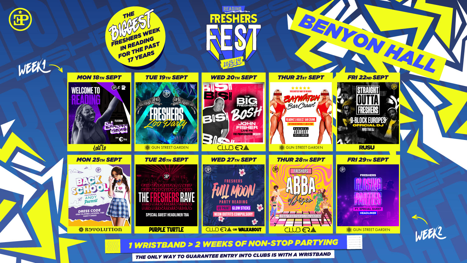 Benyon Halls Full 2 Week Wristband – Freshers Fest 23/24 (95% SOLD OUT)