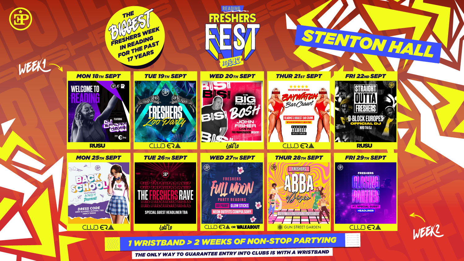 Stenton Halls Full 2 Week Wristband – Freshers Fest 23/24 (95% SOLD OUT)