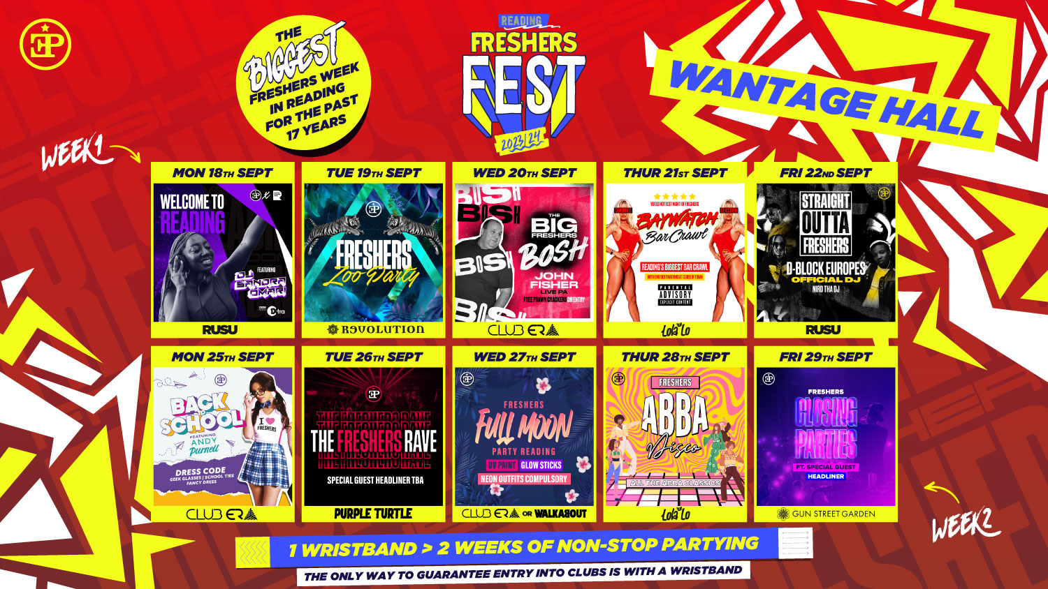 Wantage Halls Full 2 Week Wristband – Freshers Fest 23/24 (80% SOLD OUT)