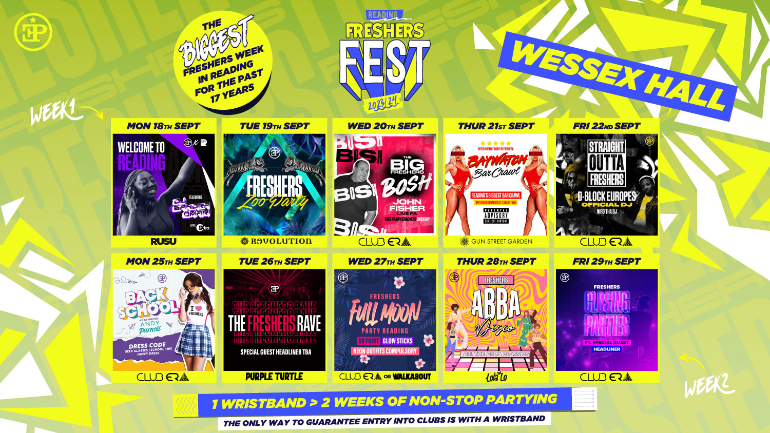 Wessex Halls Full 2 Week Wristband – Freshers Fest 23/24 (95% SOLD OUT)