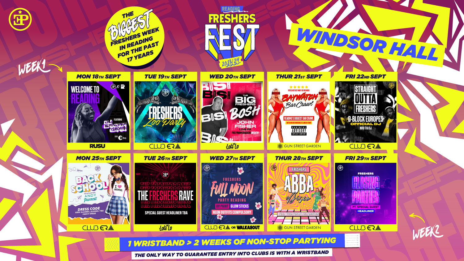 Windsor + Greenow & McCombie Halls Full 2 Week Wristband – Freshers Fest 23/24 (90% SOLD OUT)