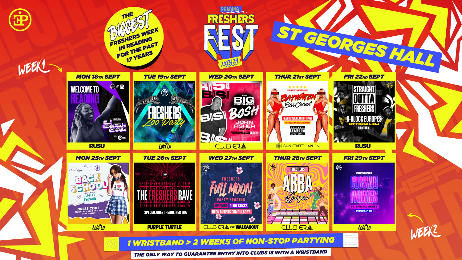 St George’s Halls Full 2 Week Wristband – Freshers Fest 23/24 (95% SOLD OUT)