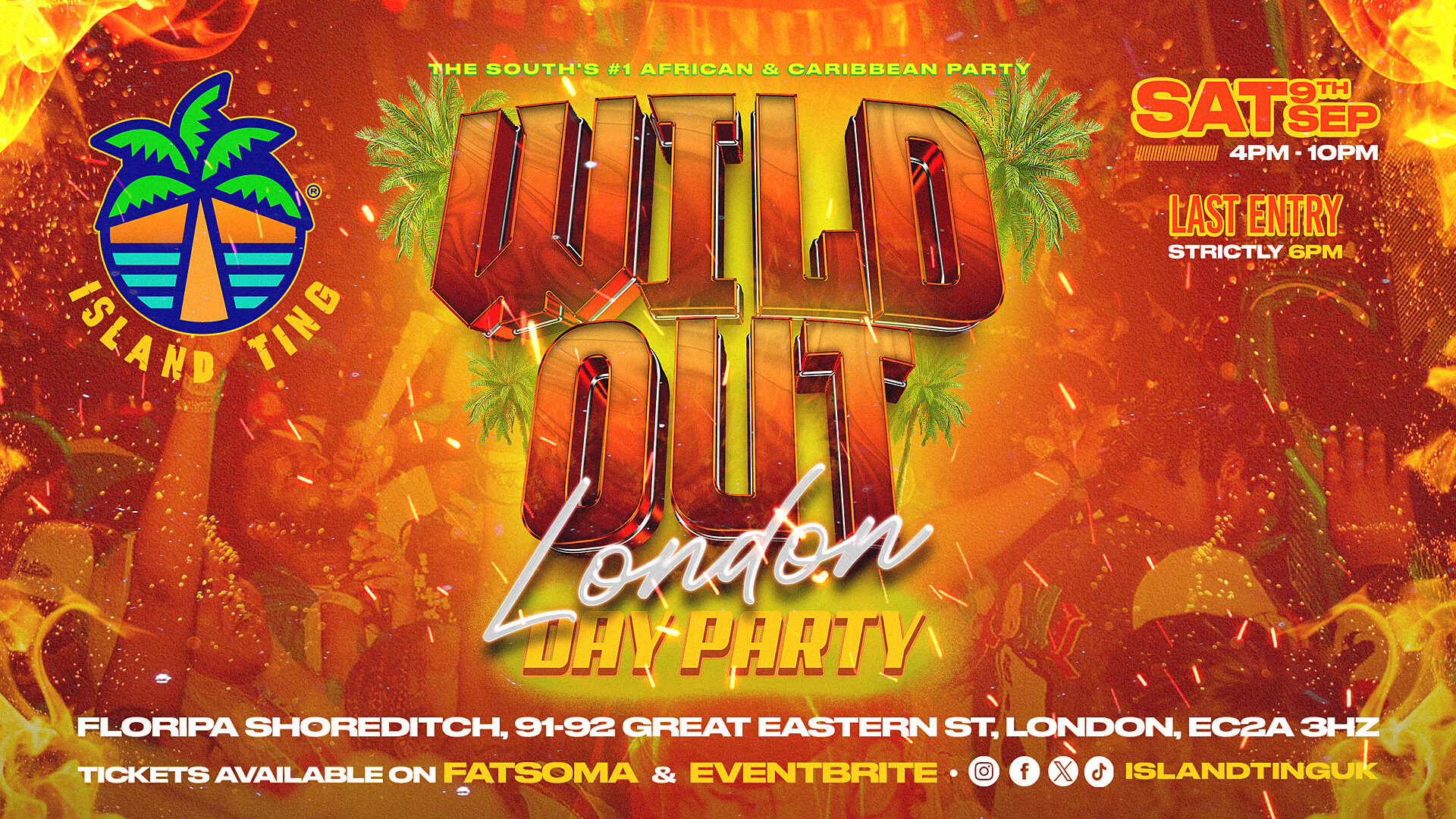 Wild Out London Island Ting Shoreditch Day Party FINAL 100