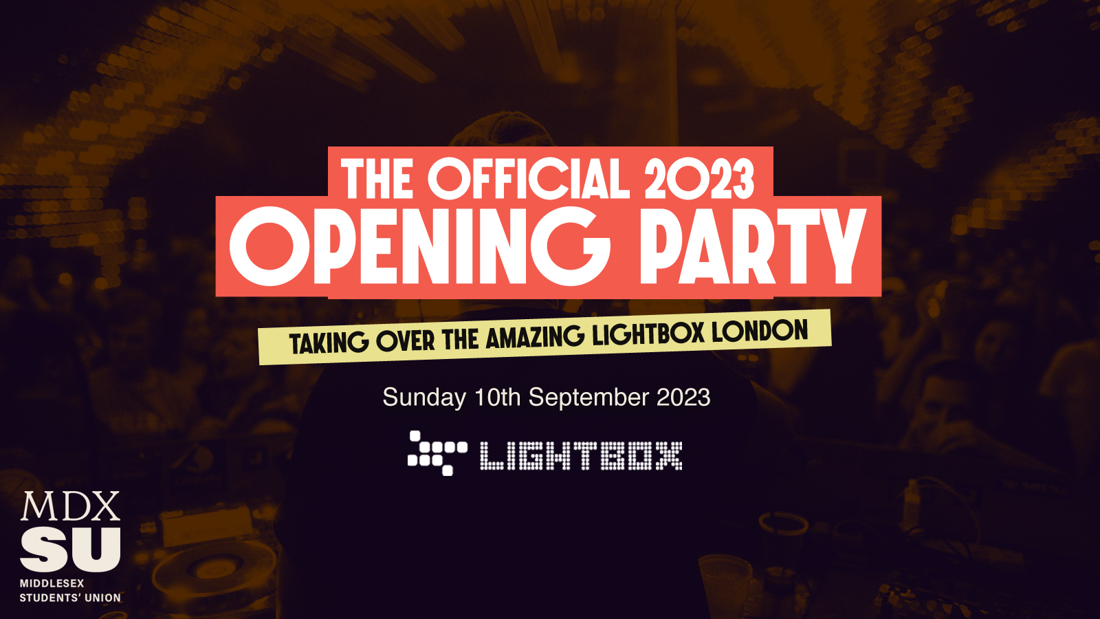 The Freshers Opening Party Lightbox London! at Lightbox, London on 10th Sep 2023 Fatsoma