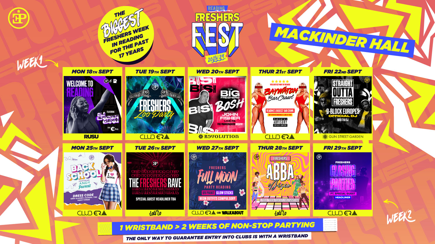 Mackinder & Dunsden Crescent Halls Full 2 Week Wristband – Freshers Fest 23/24 (95% SOLD OUT)