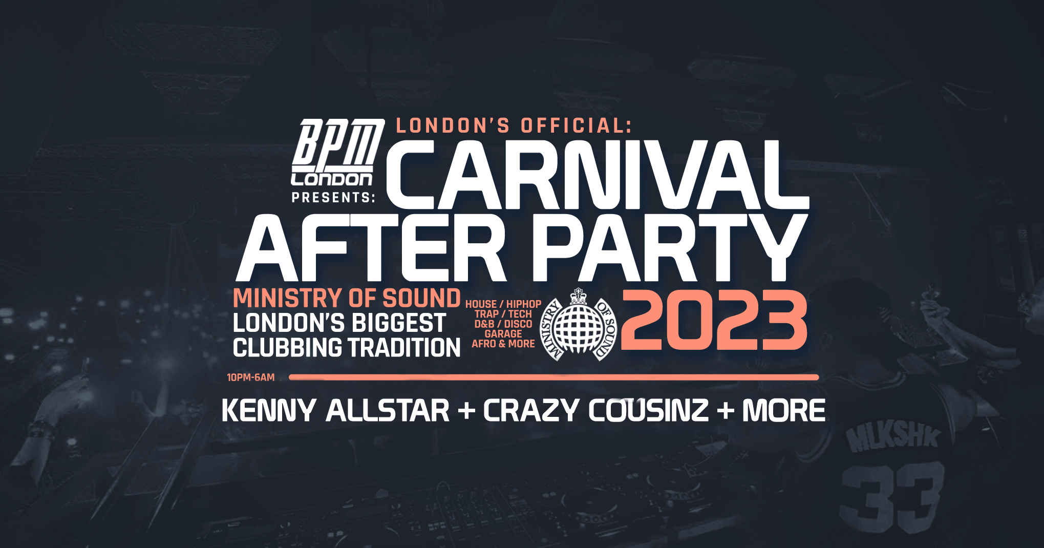 Ministry of Sound, Official Carnival After Party 2023 ft: Kenny Allstar + Crazy Cousinz 🔊