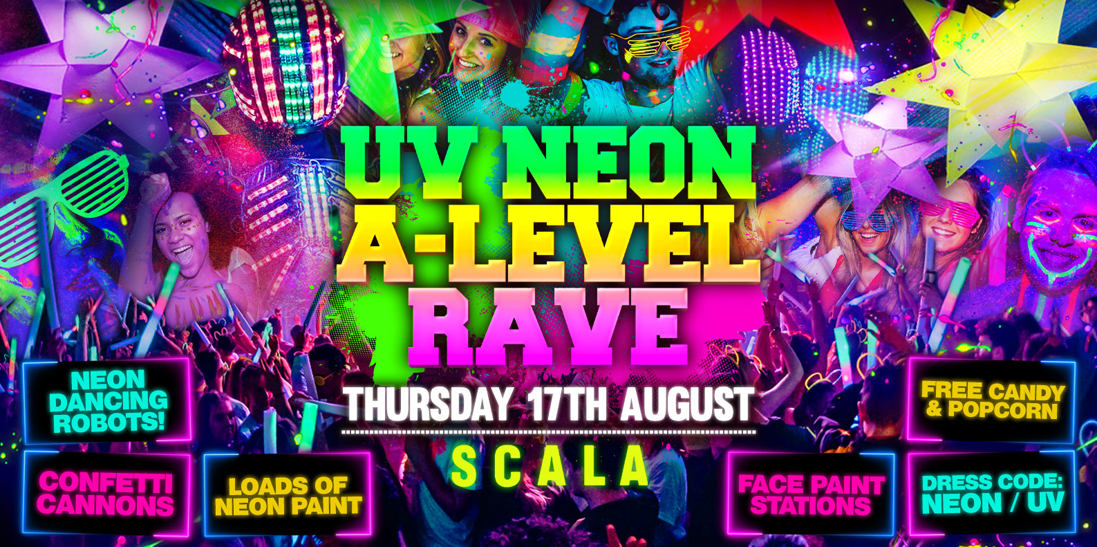 The 2023 ALevel Results UV Rave at Scala at Scala, London on 17th Aug