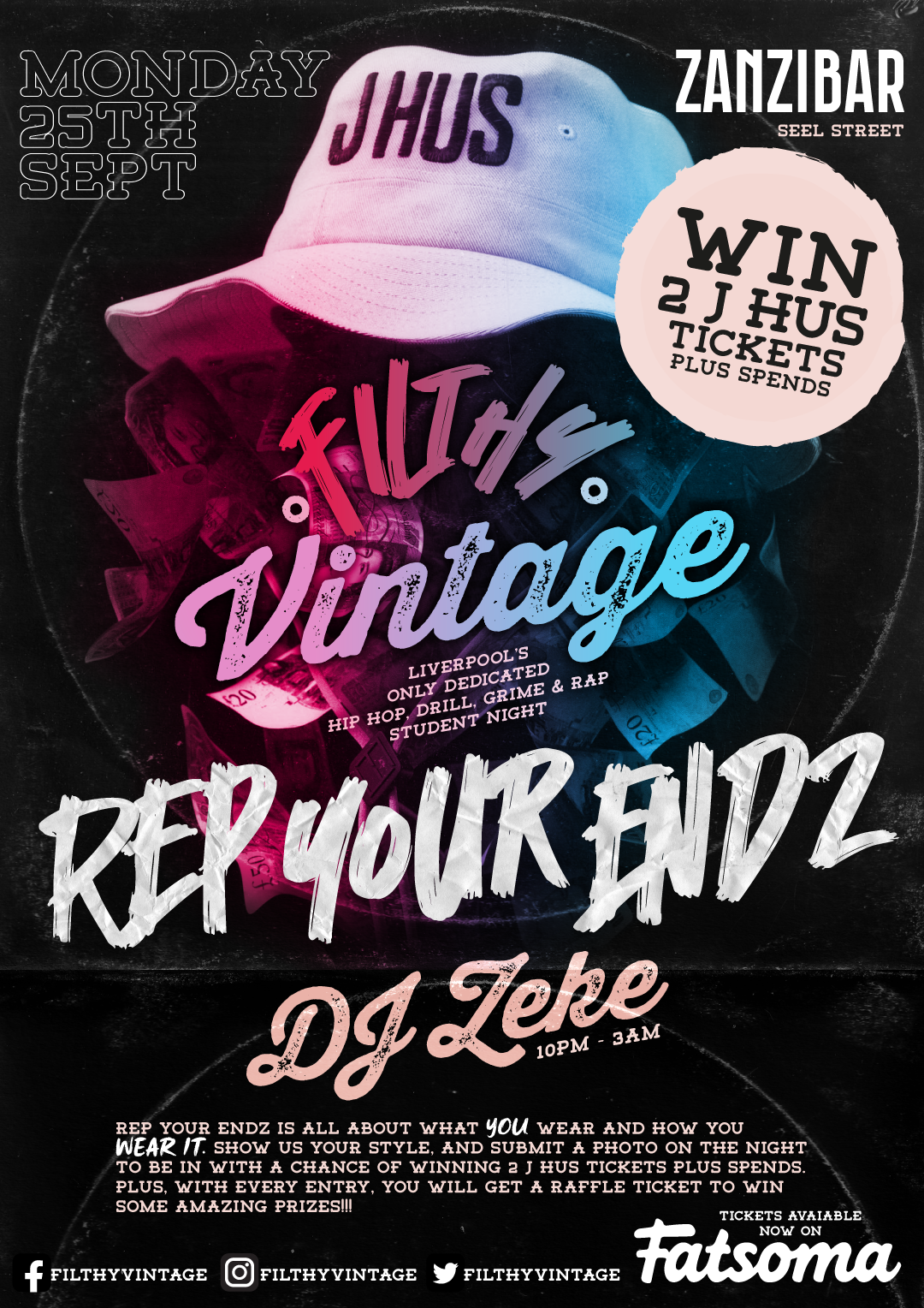 Filthy Vintage presents – Rep Your Endz – Launch Night at Zanzibar