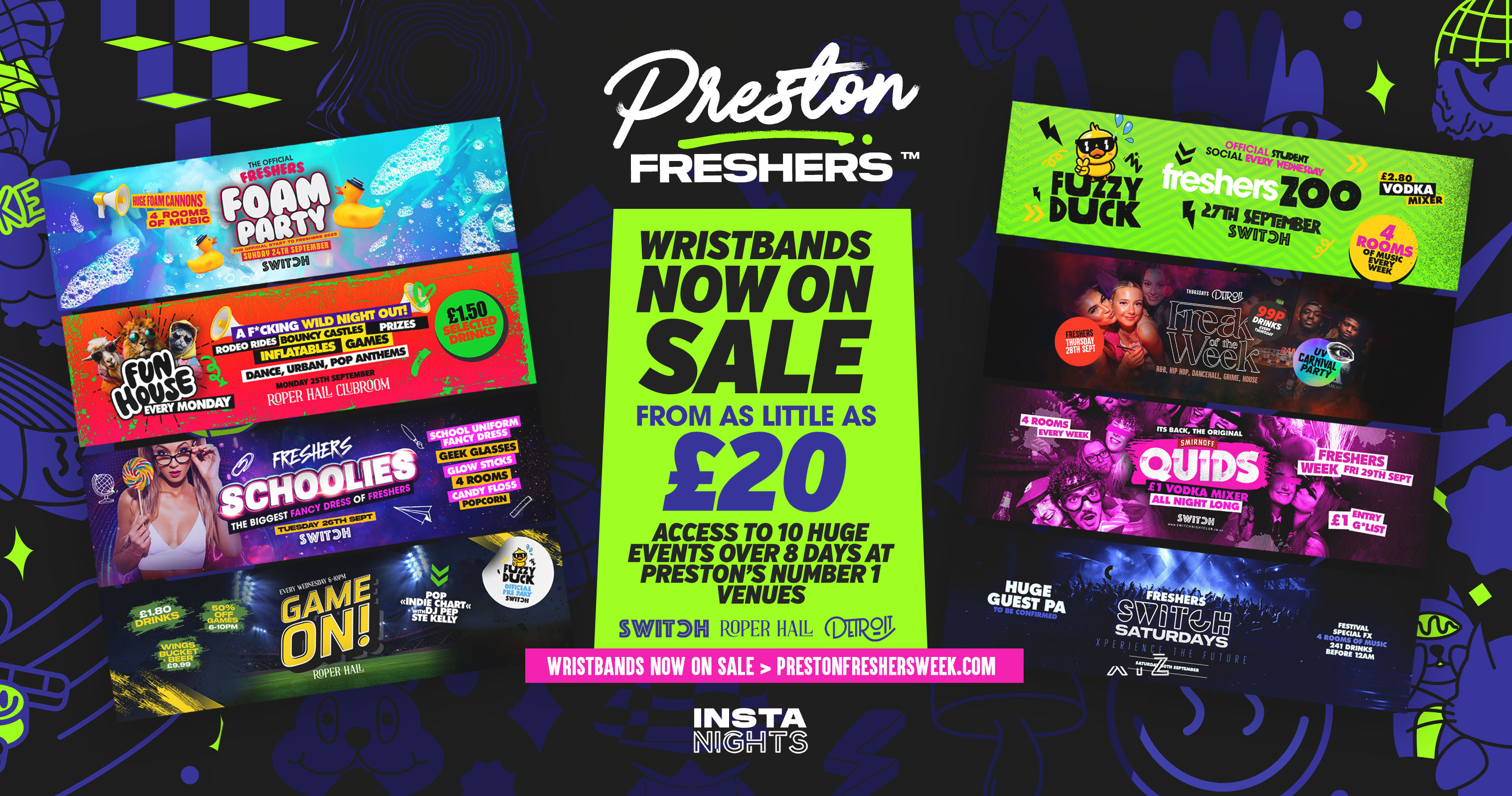 Preston Freshers Official Wristband / Line Up 2023 – Uclan Students | NOW ON SALE