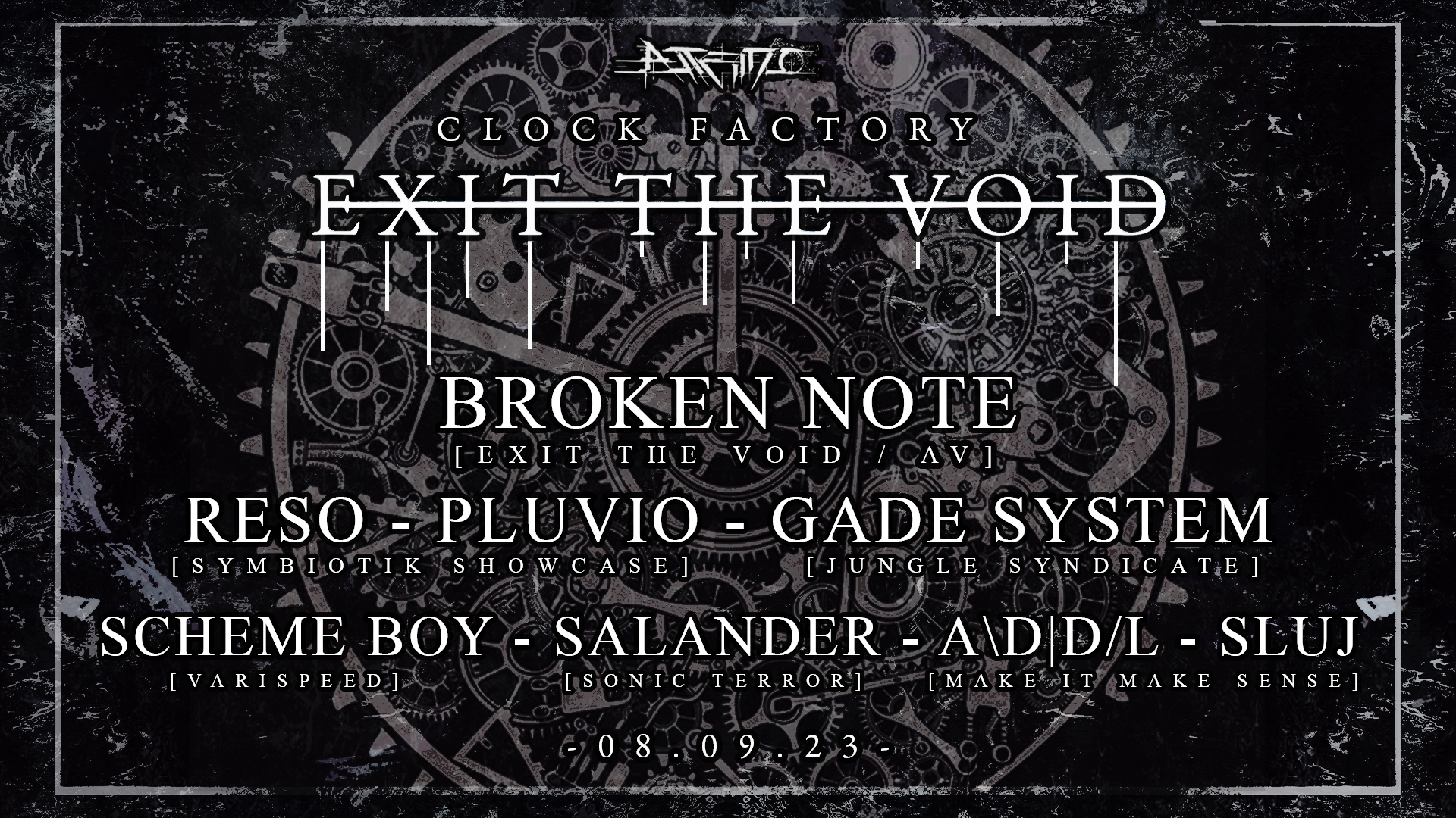 EXIT THE VOID feat BROKEN NOTE, Reso & Pluvio, Gade System, SchemeBoy, Salander, AD|D/L & SLUJ