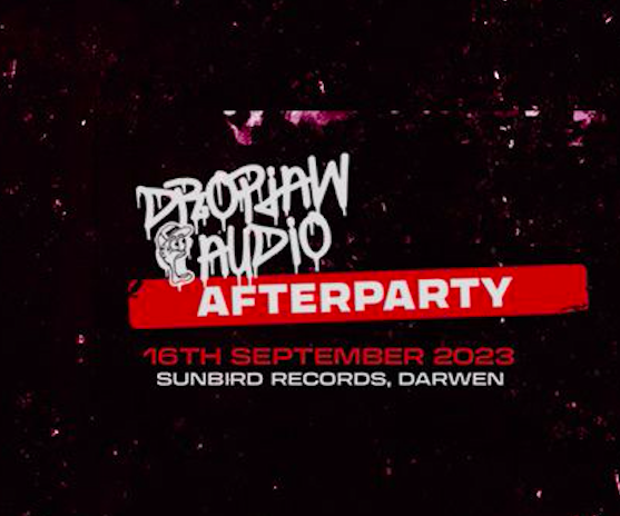 Dropjaw Audio: The Lostwood Afterparty – Saturday 16th September 2023 | Sunbird Records, Darwen