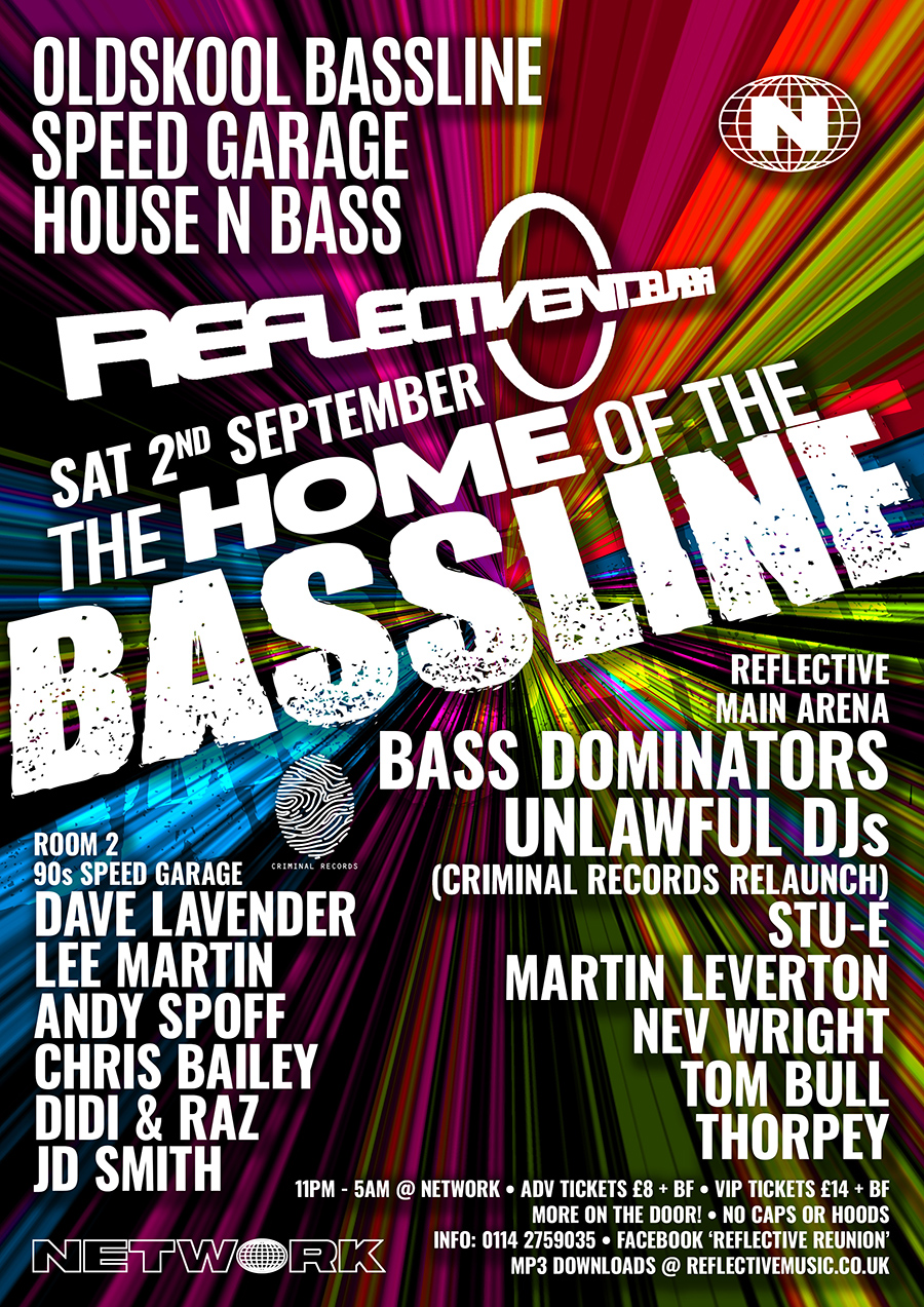 Reflective – The Home of  The Bassline