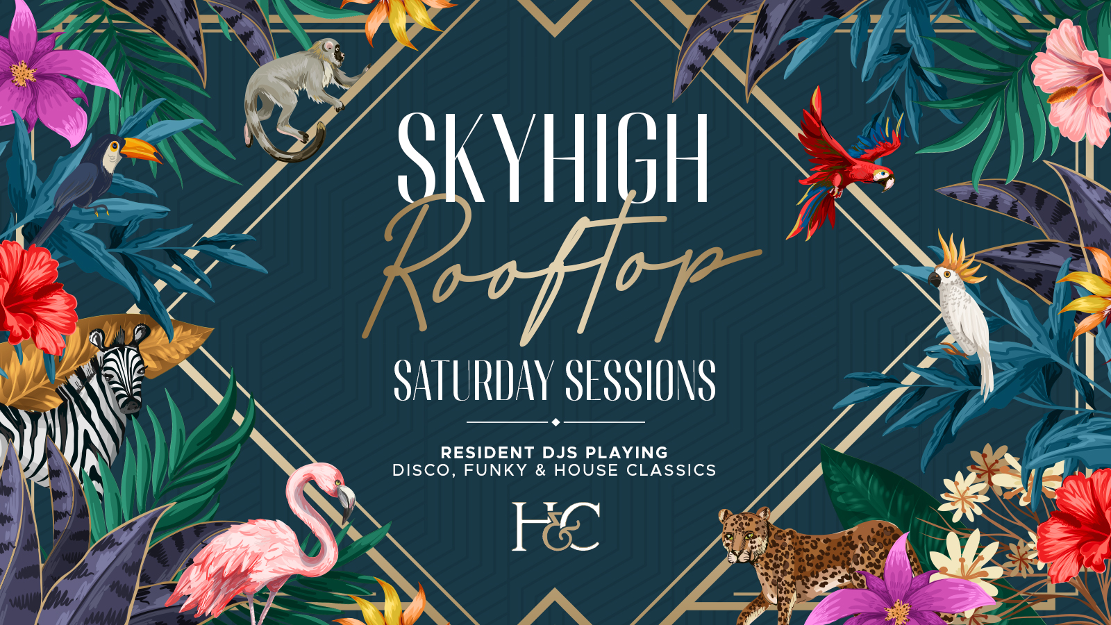 SKY HIGH SATURDAYS @Henman and Cooper