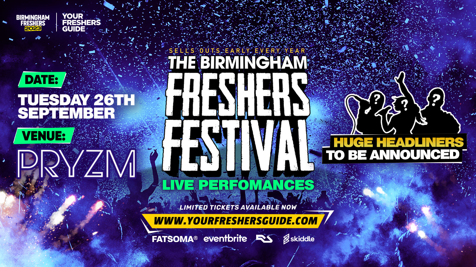 The Birmingham Freshers Festival ft HUGE ACTS TBA | Birmingham Freshers 2023