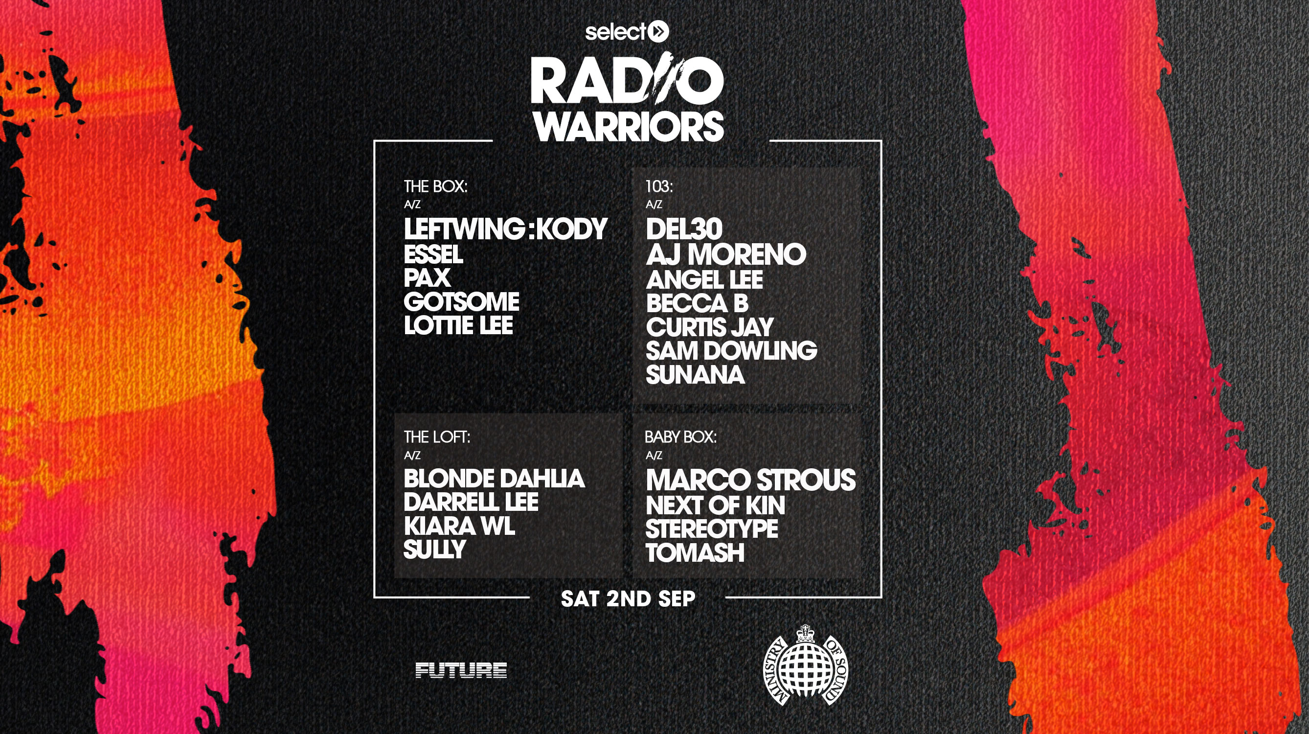 Ministry of Sound Presents: SELECT RADIO ft Leftwing:Kody + more 🎧 – £5 TICKETS OUT NOW!