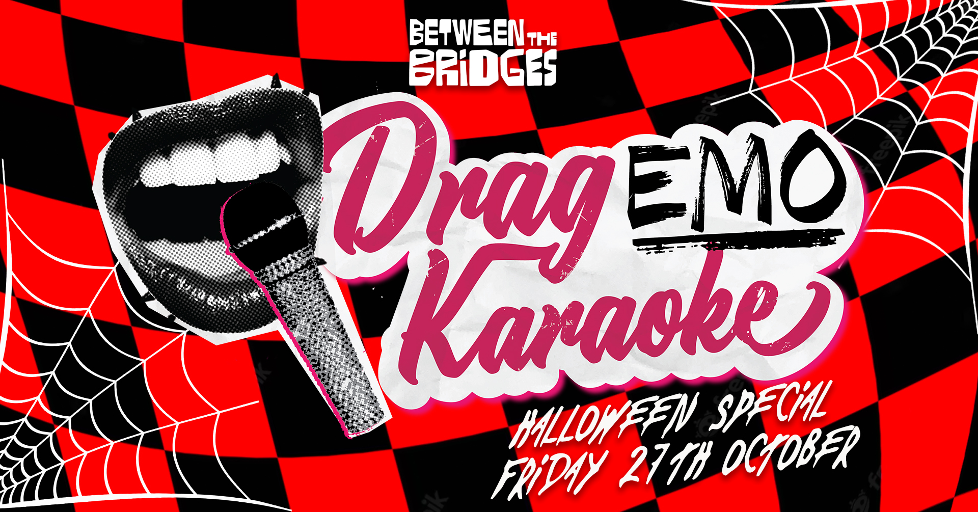 Drag Emo Karaoke Halloween on the South Bank!