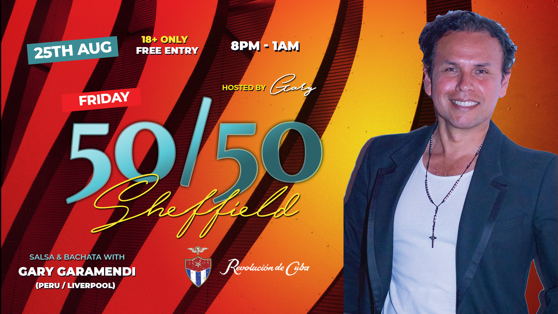 50/50 Salsa & Bachata Sheffield – with Gary – Friday 25th August | Revolucion de Cuba Sheffield