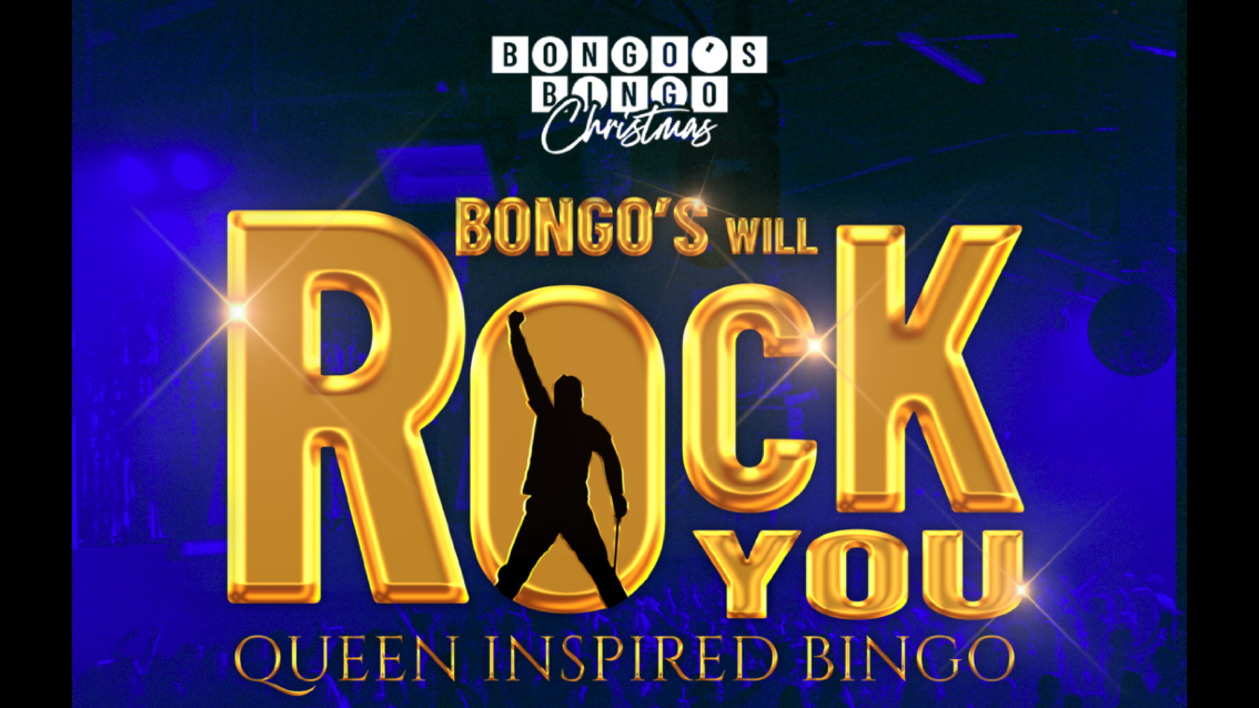 🎅🏼 BONGO’S BINGO – Bongo’s Will Rock You – Christmas Party!