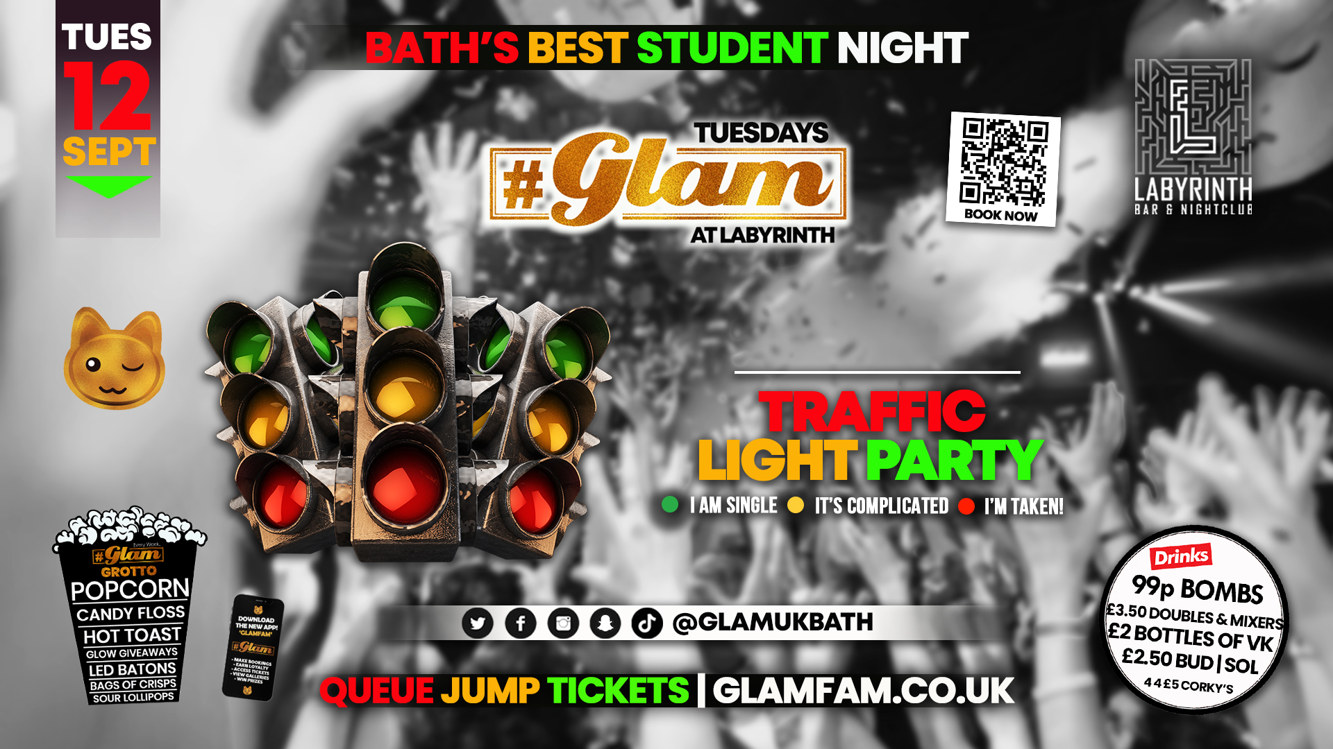 TONIGHT 😻 Glam – Baths Best Student Night – Traffic Light Party!