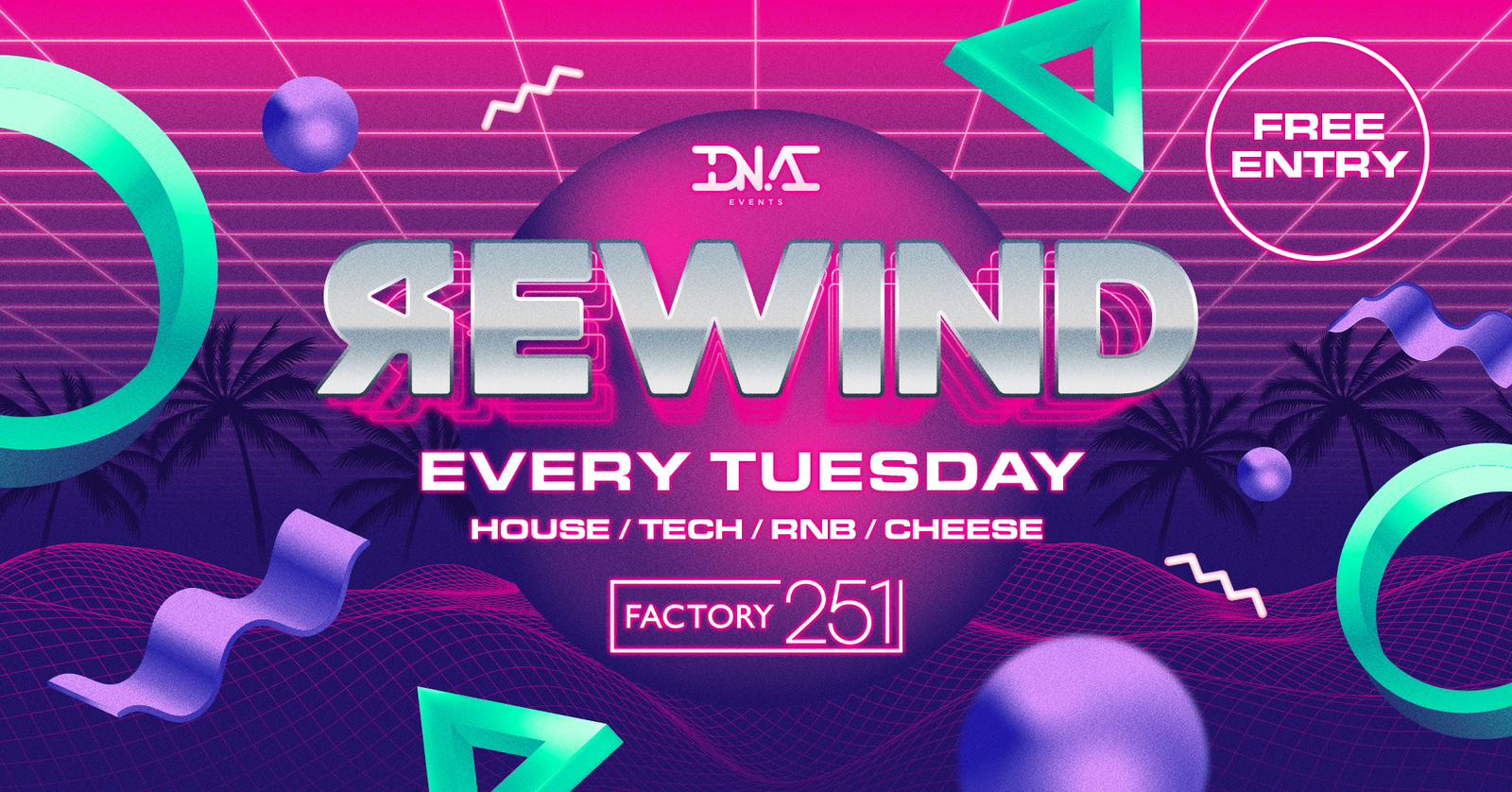 REWIND TUESDAYS  – FREE ENTRY & A FREE SHOT 🥃🚀