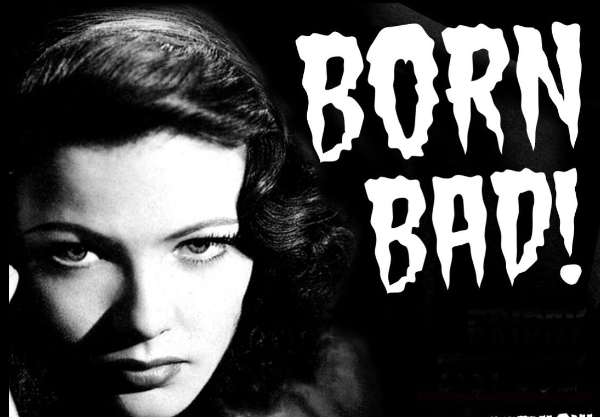 BORN BAD – The Sunday Ressurection