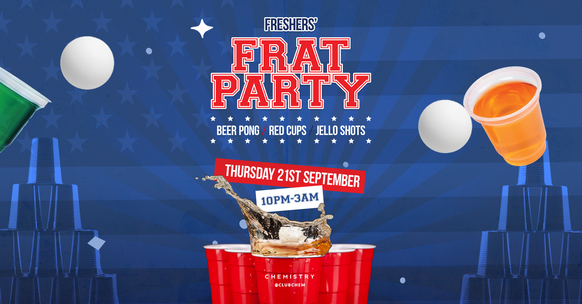 FRESHERS’ FRAT PARTY : THURSDAY AT CHEMISTRY