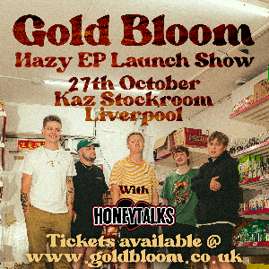 Gold Bloom ‘Hazy’ EP Launch Show