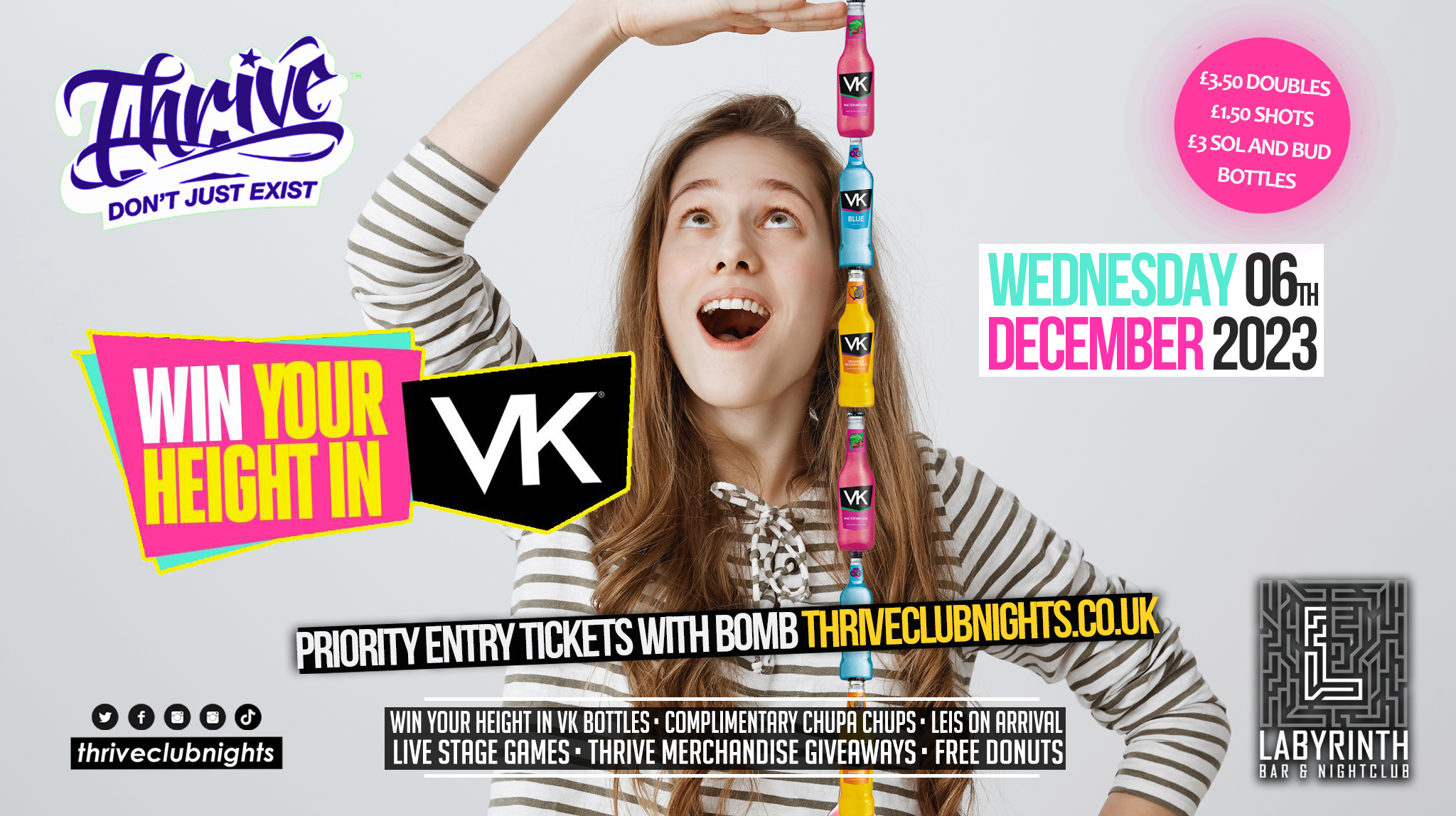 Thrive Wednesdays – Win your Height in VK! Bath’s Biggest Wednesday Night!