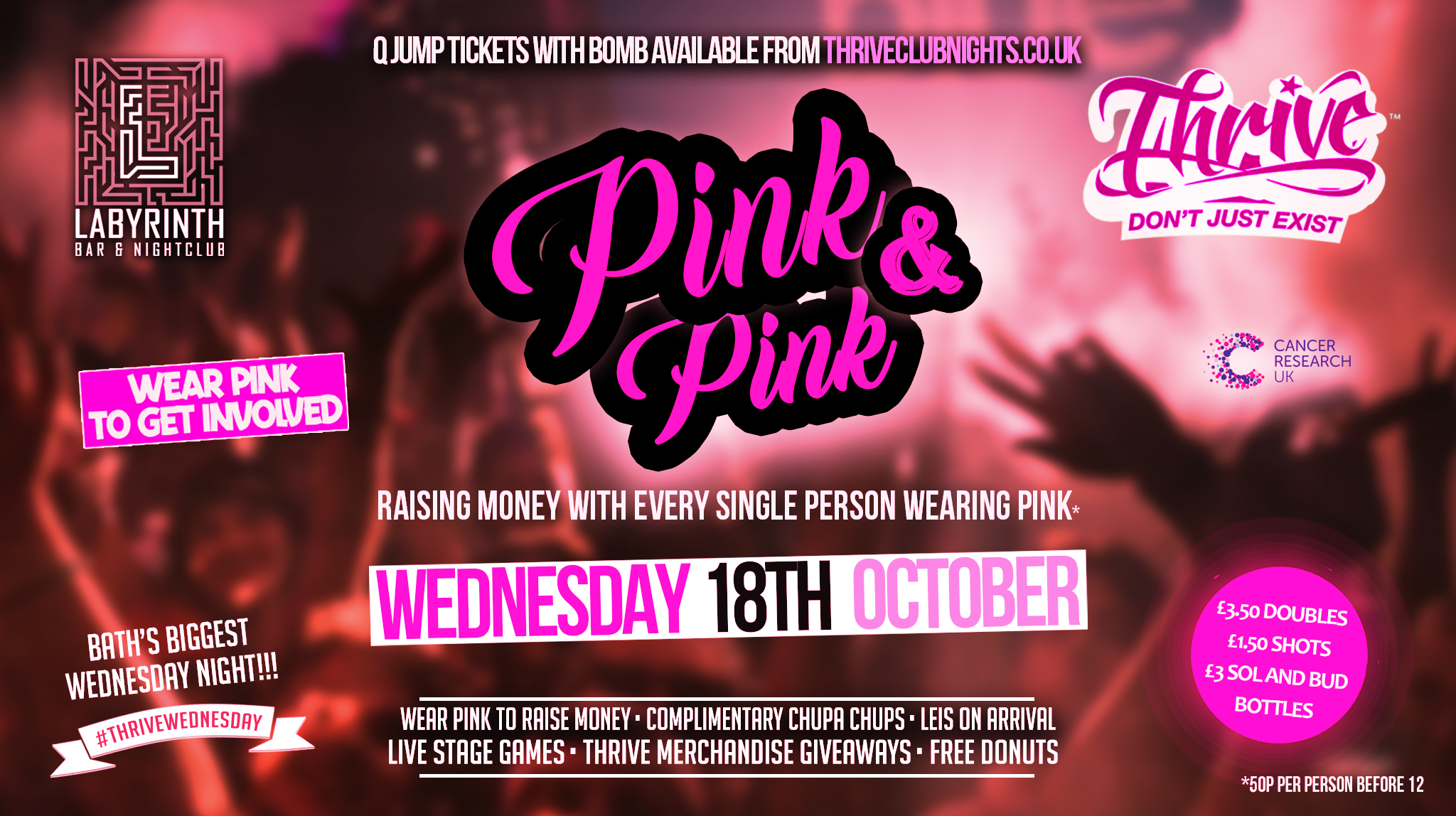 Thrive Wednesdays – Pink & Pink – Bath’s Biggest Wednesday Night!