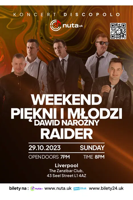 Live: Weekend, Beautiful and Young, Raider, Dawid Narożny