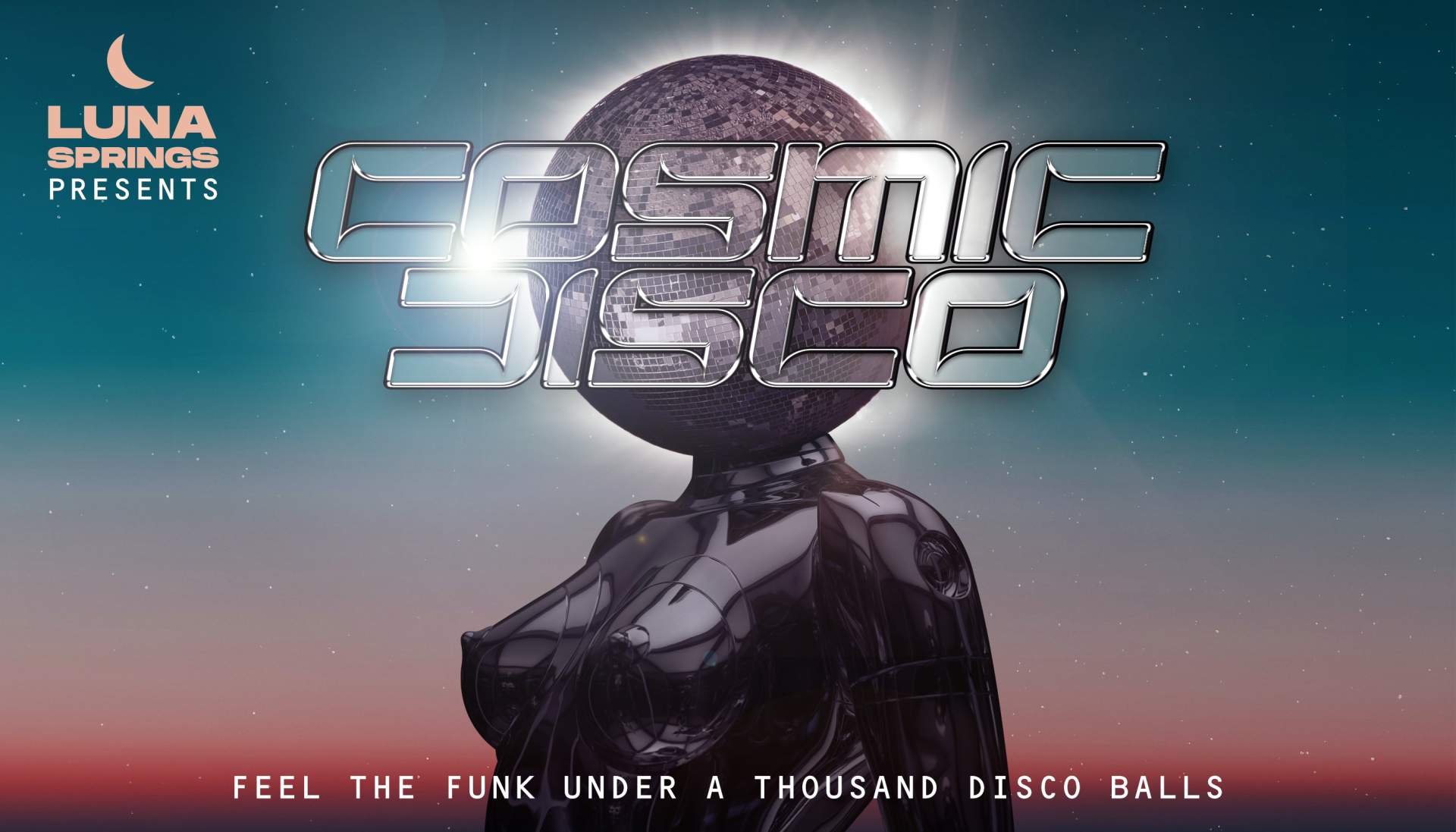 Luna Springs x Cosmic Disco – Saturday 2nd September
