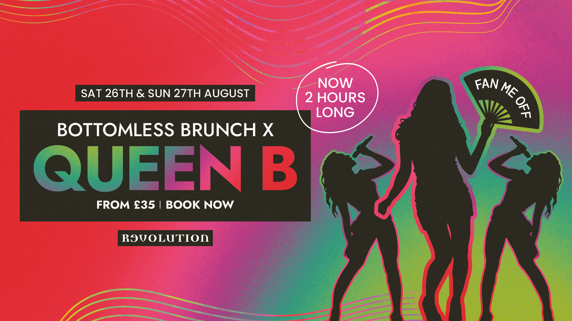 Queen B Bottomless Brunch at Revolution York, York on 27th Aug 2023