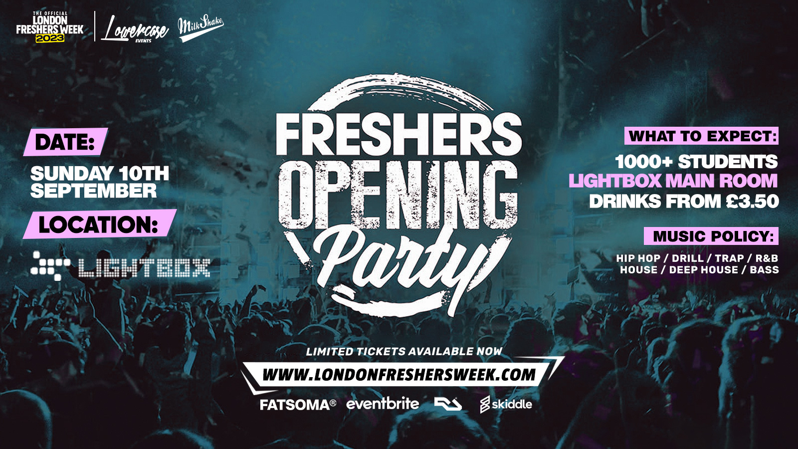 The Official Freshers Opening Party 2023 ⚡London Freshers Week 2023 [WARM UP] at Lightbox