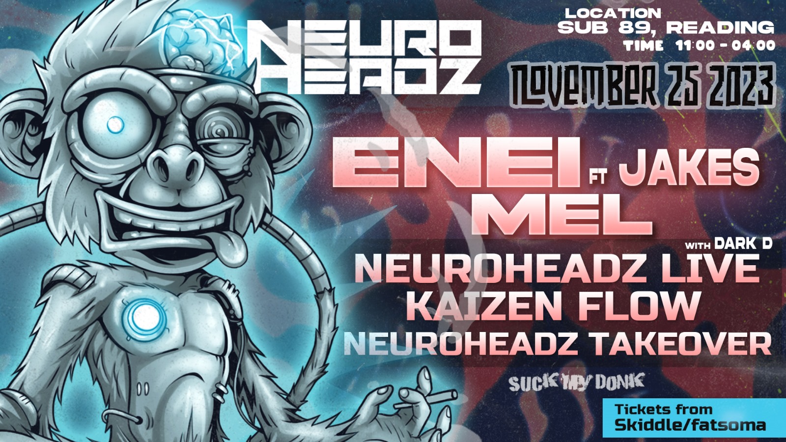 Neuroheadz Reading: Enei ft Jakes / Neuroheadz Live –
